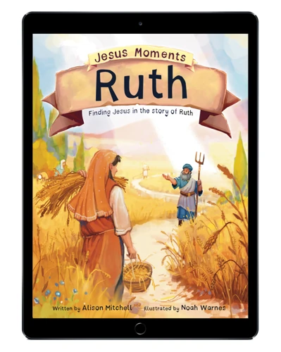 Download the full-size illustrations - Jesus Moments: Ruth