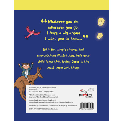 Wherever You Go, I Want You To Know Board Book - Melissa B. Kruger ...