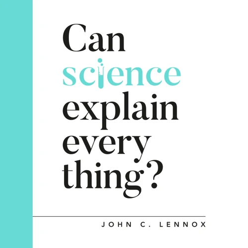 Can Science Explain Everything? (audiobook)