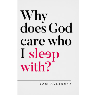 Why does God care who I sleep with? (ebook)