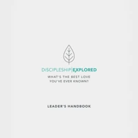 Discipleship Explored Leader's Kit