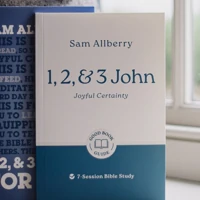 1, 2, and 3 John: Joyful Certainty