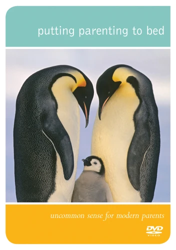 Putting Parenting to Bed - DVD