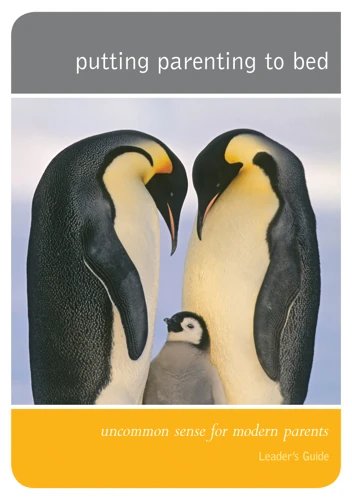 Putting Parenting to Bed - Leader's Guide