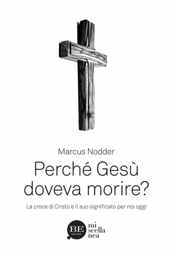 Why did Jesus have to die? (Italian)