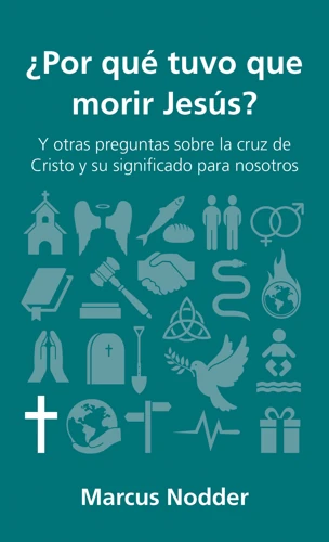QCA: Why did Jesus have to die? (Spanish)