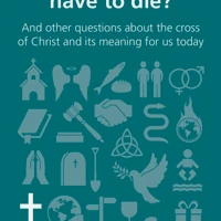 Why did Jesus have to die? (ebook)