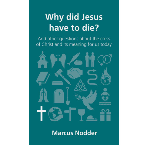 Why did Jesus have to die? (ebook)