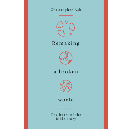 Remaking a Broken World (ebook)