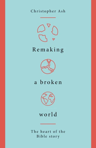 Remaking a Broken World (ebook)
