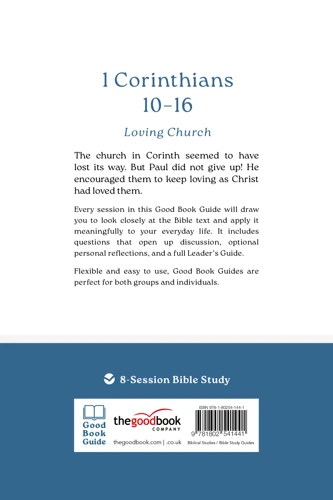 1 Corinthians 10 – 16: Loving Church
