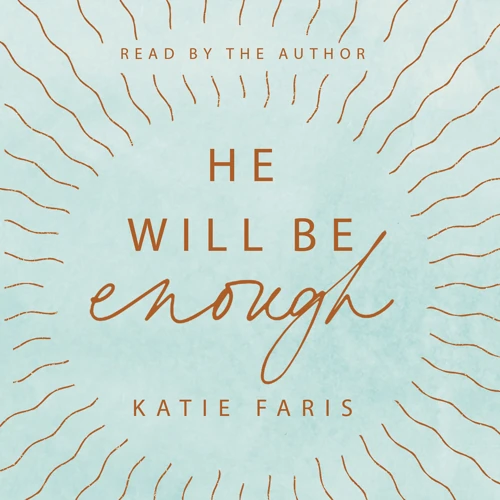 He Will Be Enough (audiobook)