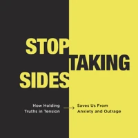Stop Taking Sides