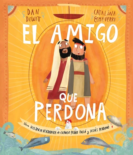 The Friend who Forgives (Spanish)