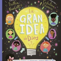 God's Very Good Idea (Spanish)