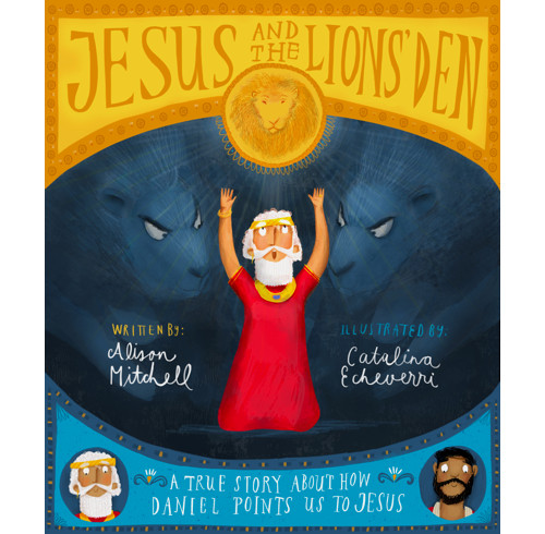 Jesus and the Lions' Den Storybook