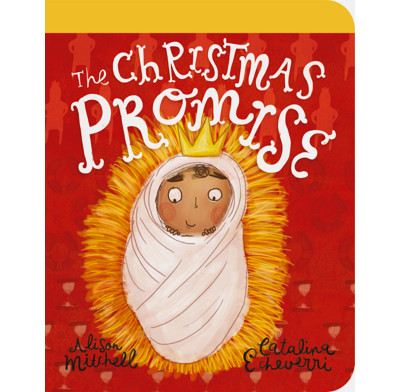 The Christmas Promise Board Book (ebook)