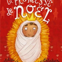 The Christmas Promise Storybook (French)