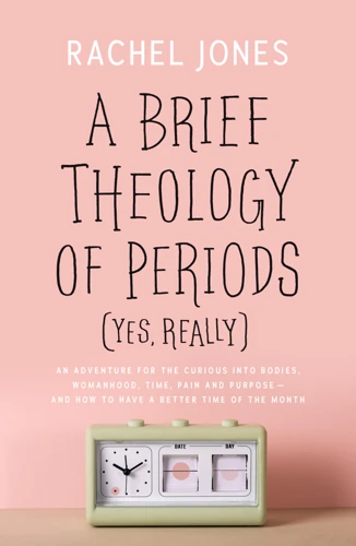 A Brief Theology of Periods (Yes, Really) (ebook)