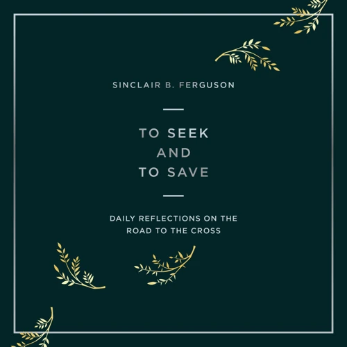 To Seek and to Save (audiobook)