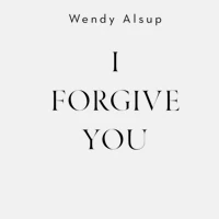 I Forgive You
