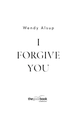 I Forgive You
