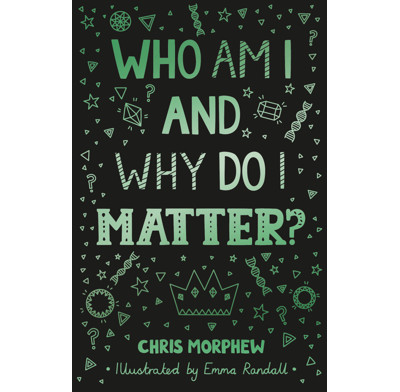Who Am I and Why Do I Matter?