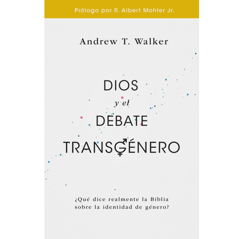 God and the Transgender Debate (Spanish)