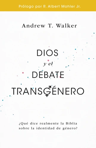 God and the Transgender Debate (Spanish)
