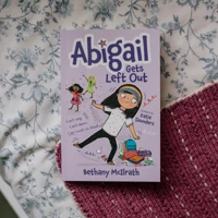 Abigail Gets Left Out