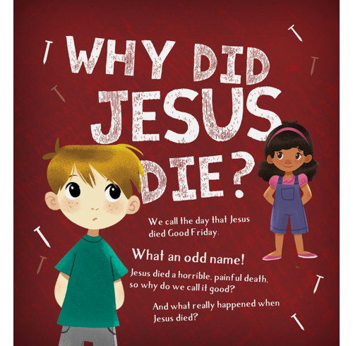 Why Did Jesus Die (Pack of 25)