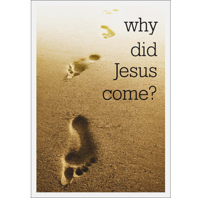 Why did Jesus come? (Pack of 25)