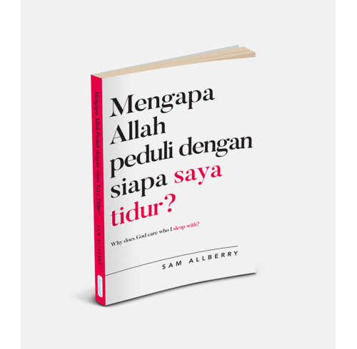 Why Does God Care Who I Sleep With? (Indonesian edition)