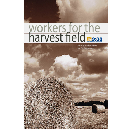 Workers for the harvest field (ebook)