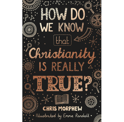 How Can We Know Christianity is Really True? (audiobook)
