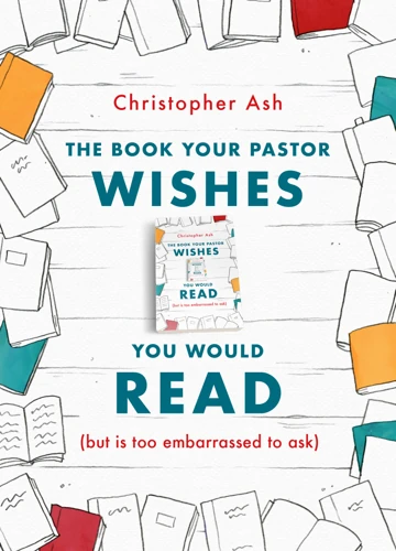 The Book Your Pastor Wishes You Would Read (ebook)