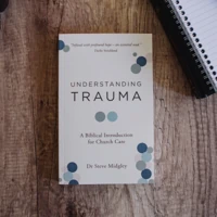 Understanding Trauma