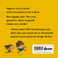 Never Too Little! (Spanish)