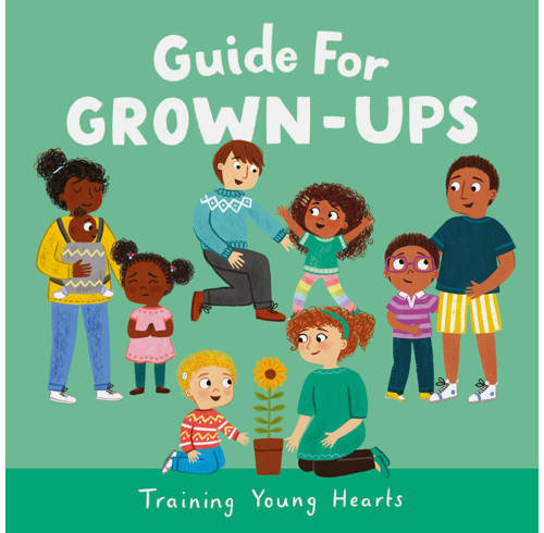 Training Young Hearts: Guide for Grown-Ups