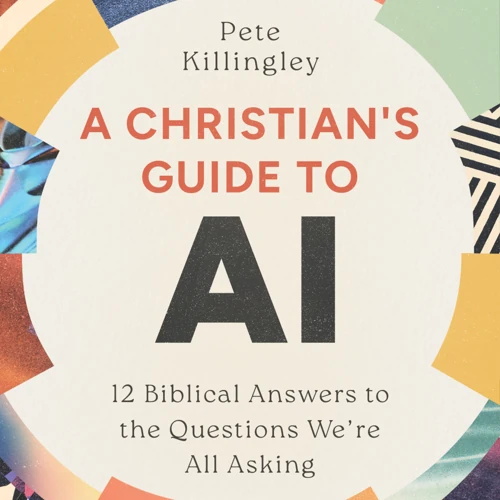 A Christian’s Guide to AI (audiobook)
