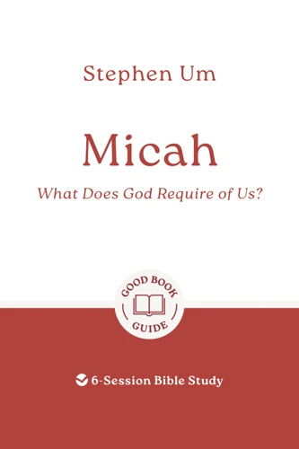 Micah: What Does God Require of Us? (ebook)