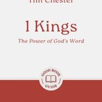 1 Kings: The Power of God's Word