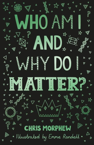 Who Am I and Why Do I Matter? (ebook)