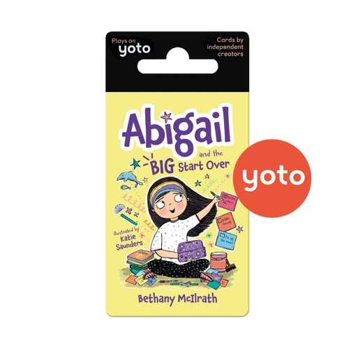 Abigail and the Big Start Over Yoto Card