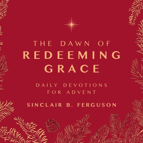 The Dawn of Redeeming Grace (audiobook)