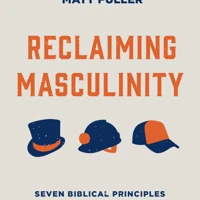 Reclaiming Masculinity (ebook)