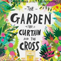 The Garden, the Curtain and the Cross Storybook (ebook)