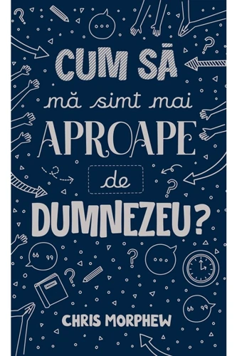 How Can I Feel Closer to God? (Romanian edition)