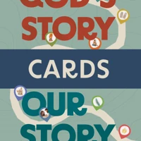 God's Story, Our Story Cards