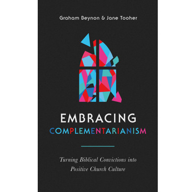 Embracing Complementarianism (ebook)